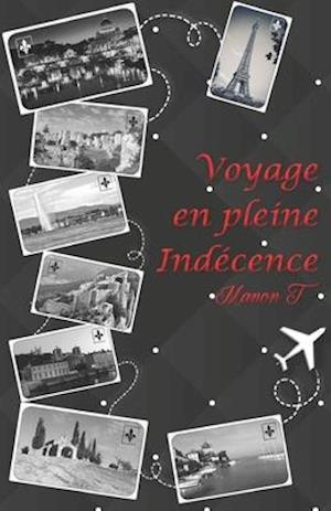 Voyage en pleine indécence