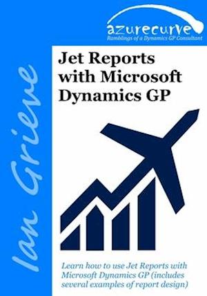 Jet Reports with Microsoft Dynamics GP