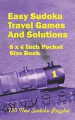 Easy Sudoku Travel Games And Solutions