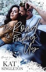 The Road to Finding Us: A Second Chance Romance 