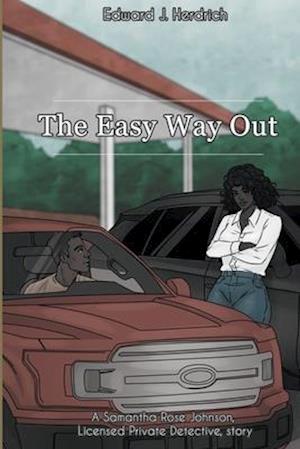 The Easy Way Out