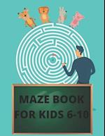 Maze Book for Kids 6-10