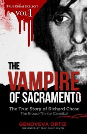 The Vampire of Sacramento