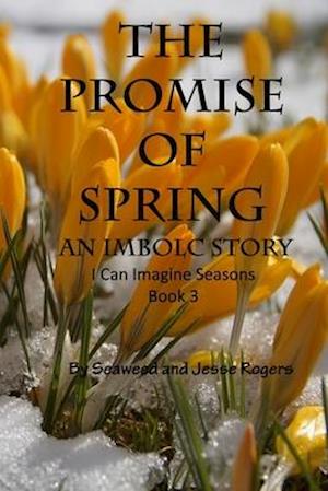 The Promise Of Spring