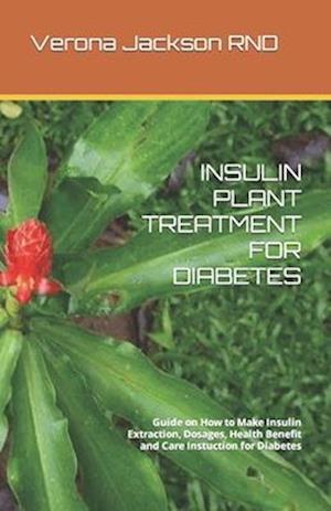 Insulin Plant Treatment for Diabetes