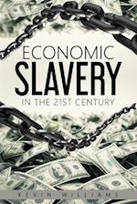 Economic Slavery in the 21st Century