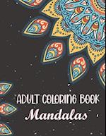 Adult Coloring Book - Mandalas