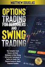 Options Trading for Beginners and Swing Trading