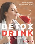 Detox Drink Recipes to Make at Home