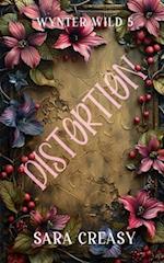 Distortion: Wynter Wild Book 5 