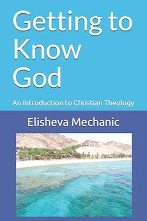 Getting to Know God