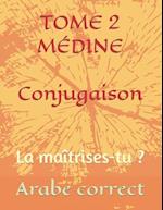 Tome 2 Médine Conjugaison