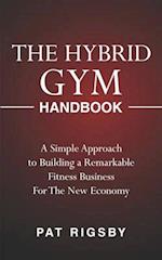 The Hybrid Gym Handbook