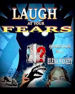 Laugh At Your Fears. Alenka's Tales. Book 5