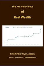 The Art and Science of Real Wealth