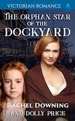 The Orphan Star of the Dockyard