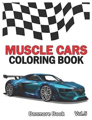 Muscle Cars: Coloring books, Classic Cars, Trucks, Planes Motorcycle and Bike (Dover History Coloring Book) (Volume 5)