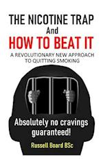 THE NICOTINE TRAP and HOW TO BEAT IT