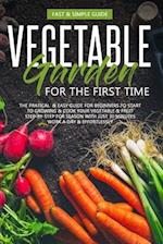 Vegetable Garden for the First Time