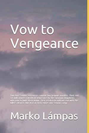 Vow to Vengeance