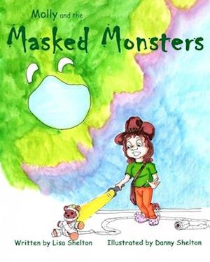 Molly and the Masked Monsters