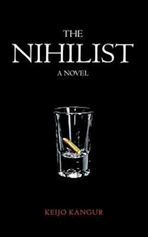 The Nihilist