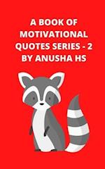 A Book of Motivational Quotes series - 2