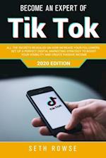 Become An Expert Of TikTok