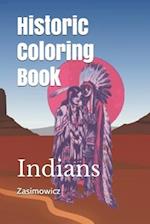 Historic Coloring Book: Indians 