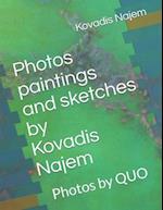 Photos by Kovadis Najem