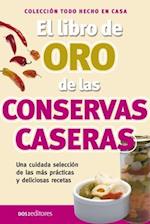 El libro de oro de las conservas caseras