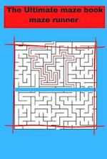 The Ultimate maze book maze runner