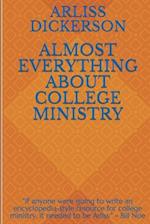 Almost Everything About College Ministry