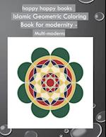 happy happy books - Islamic Geometric Coloring Book for modernity - Multi-modern