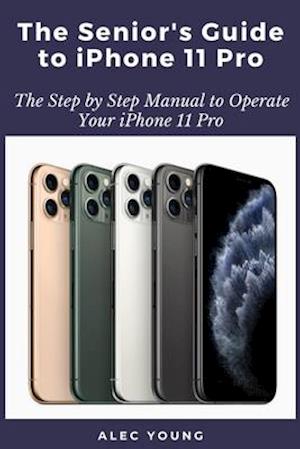 The Senior's Guide to iPhone 11 Pro