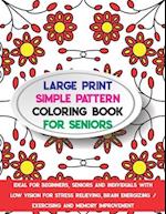 Large Print Simple Pattern Coloring Book for Seniors