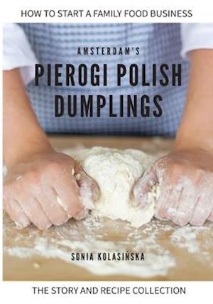 Amsterdam's Pierogi Polish Dumplings