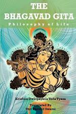 THE BHAGAVAD GITA: Philosophy of life 