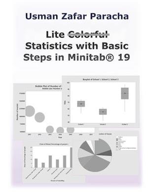 Lite Statistics with Basic Steps in Minitab(R) 19