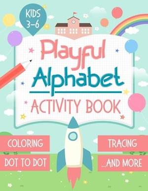 Playful Alphabet Activity Book