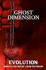 Ghost Dimension Evolution