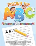 Tracing the ABC's for Preschoolers and Kindergartners