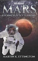 All about Mars Journeys and Settlement