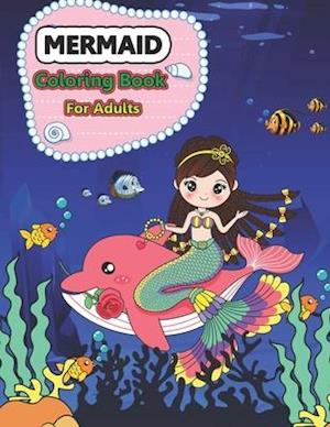 Mermaid Coloring Book for Adults