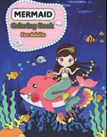 Mermaid Coloring Book for Adults