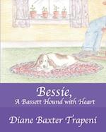 Bessie, A Bassett Hound with Heart