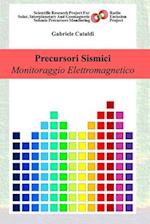 Precursori Sismici - Monitoraggio Elettromagnetico