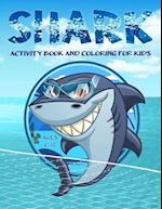 Shark Activity Book And Coloring for Kids 6-12