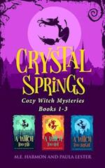Crystal Springs Cozy Witch Mysteries, Books 1-3