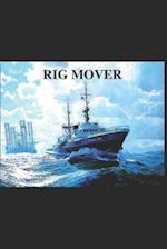 Rig Mover